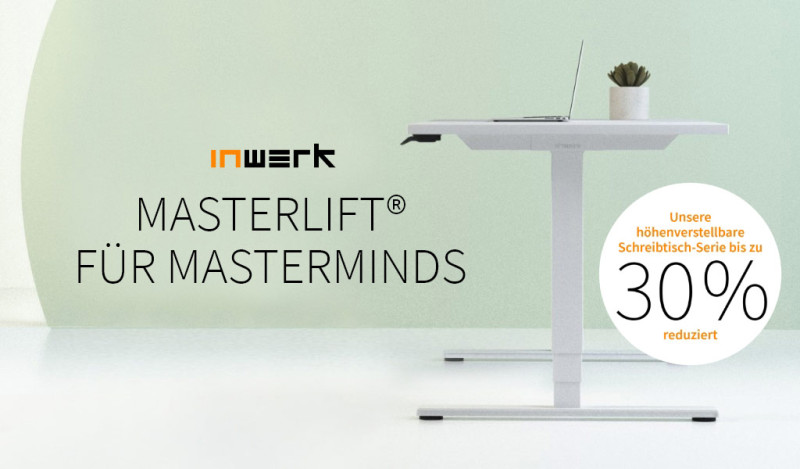 Aktion: Masterlift für Masterminds – Schreibtische der Masterlift-Serie bis zu 30% reduziert