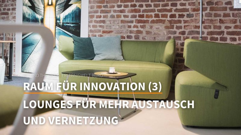 Innovationen fördern mit Büro-Akustik